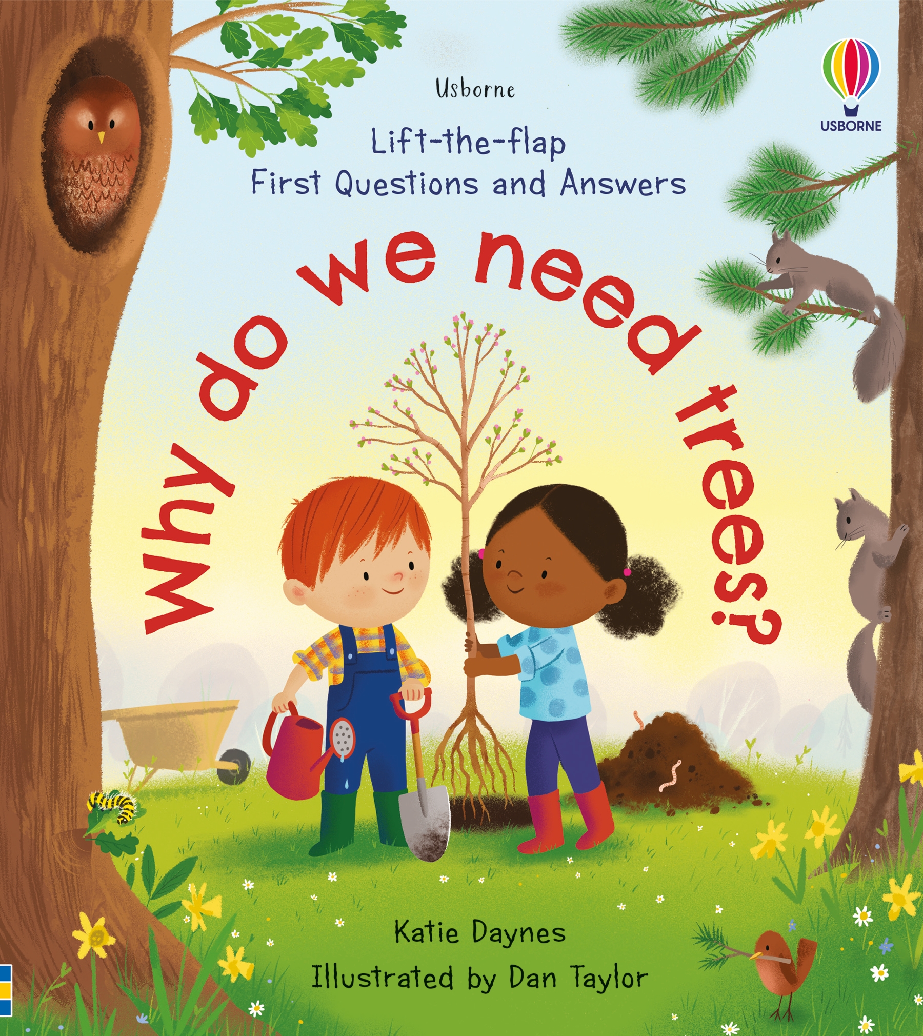 First Questions and Answers: Why do we need trees? First Questions and Answers: Why do we need trees?