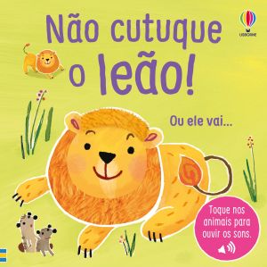 Não cutuque o leão!