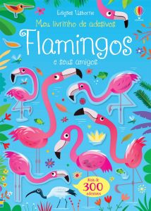 Flamingos e seus amigos