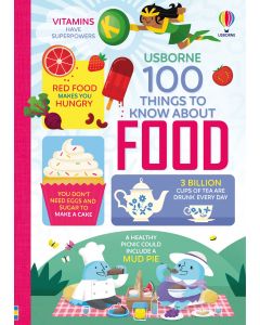 100 Things to Know About Food | Usborne | Be Curious