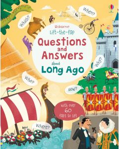 Lift-the-flap Questions and Answers about Long Ago | Usborne