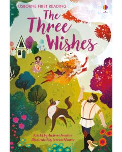 The Three Wishes (Usborne First Reading: Level 1)