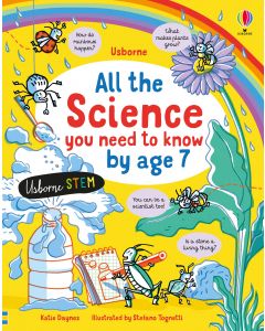 All The Science You Need To Know By Age 7 | Usborne | Be Curious