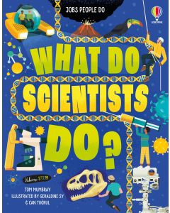 What Do Scientists Do? | Usborne | Be Curious