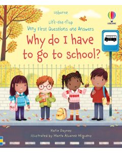 Very First Questions and Answers Why do I have to go to