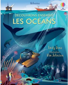 Les océans | Usborne | Des livres pour explorer le monde