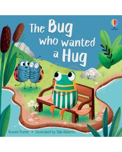 The Bug who Wanted a Hug | Usborne | Be Curious