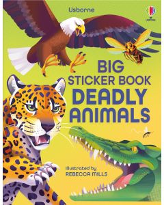 Big Sticker Book of Deadly Animals | Usborne | Be Curious