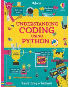 Understanding Coding Using Python | Usborne | Be Curious