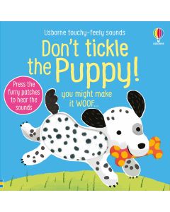 Don't Tickle the Puppy! | Usborne | Be Curious