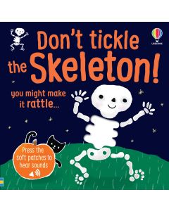 Don't Tickle the Skeleton! | Usborne | Be Curious