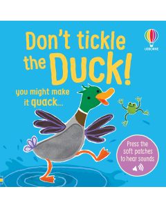 Don't Tickle the Duck! | Usborne Publishing