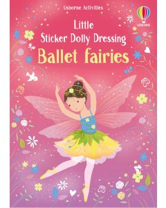 Little Sticker Dolly Dressing Ballet Fairies | Usborne | Be Curious
