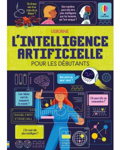 L'intelligence artificielle pour les débutants | Usborne | Des livres ...