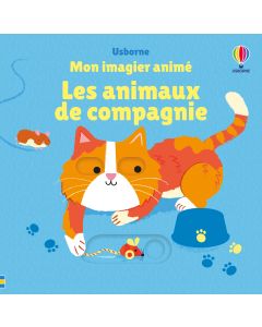 Les animaux de compagnie | Usborne | Des livres pour explorer le monde