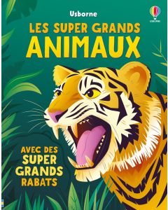 Les super grands animaux | Usborne | Des livres pour explorer le monde