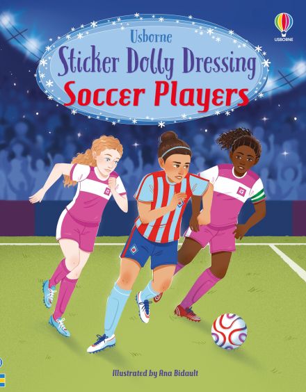 Sticker Dolly Dressing Soccer Players book cover