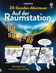 24-Stunden-Abenteuer: Auf der Raumstation buchcover