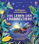 Aufklappen und Entdecken: Das Leben der Krabbeltiere buchcover
