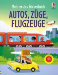 Mein erstes Stickerbuch: Autos, Züge, Flugzeuge buchcover