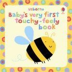 Baby's Very First Touchy-Feely Book book cover