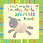 Baby's Very First Touchy-Feely Animals book cover