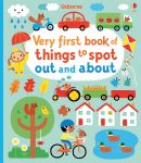Very First Book of Things to Spot: Out and About book cover