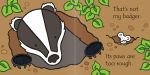 That's not my badger… spread