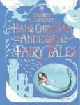 Illustrated Hans Christian Andersen's Fairy Tales book cover