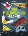 100 Pterosaurs to Fold and Fly book cover