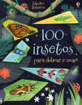 100 insetos para dobrar e voar capa