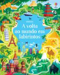 A volta ao mundo em labirintos capa