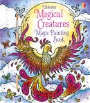 Magical Creatures Magic Painting Book book cover