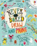 Never Get Bored Draw and Paint book cover