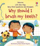 Very First Questions and Answers Why Should I Brush My Teeth? book cover