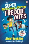 The Super Miraculous Journey of Freddie Yates book cover