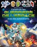 Construis tes guerriers de l'espace couverture