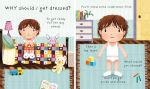 Very First Questions and Answers Why should I get dressed? spread