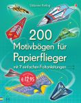 200 Motivbögen für Papierflieger buchcover