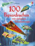 100 Papierdrachen mit einfachen Faltanleitungen buchcover