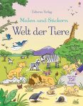 Malen und Stickern: Welt der Tiere buchcover