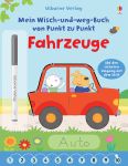 Mein Wisch-und-weg-Buch von Punkt zu Punkt: Fahrzeuge buchcover