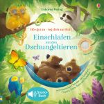 Hör gut zu – leg dich zur Ruh! Einschlafen mit den Dschungeltieren buchcover