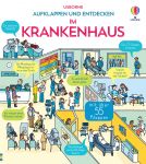 Aufklappen und Entdecken: Im Krankenhaus buchcover