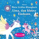 Mein Lichter-Klangbuch: Lina, das kleine Einhorn buchcover