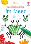 Kleine Kreativ-Werkstatt - Ganz einfach ausmalen: Im Meer buchcover