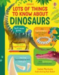 Lots of Things to Know About Dinosaurs book cover
