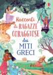 Racconti di ragazze coraggiose dai miti greci copertina