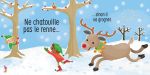 Ne chatouille pas le renne ! page intérieure