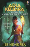 Adia Kelbara and the High Queen's Curse book cover